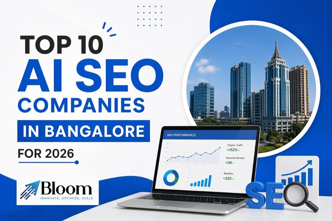 Top 10 AI SEO Firms in Bangalore to Watch Out For in 2026