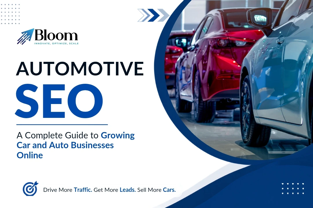 Automotive SEO A Complete Guide to Growing Car and Auto Businesses Online