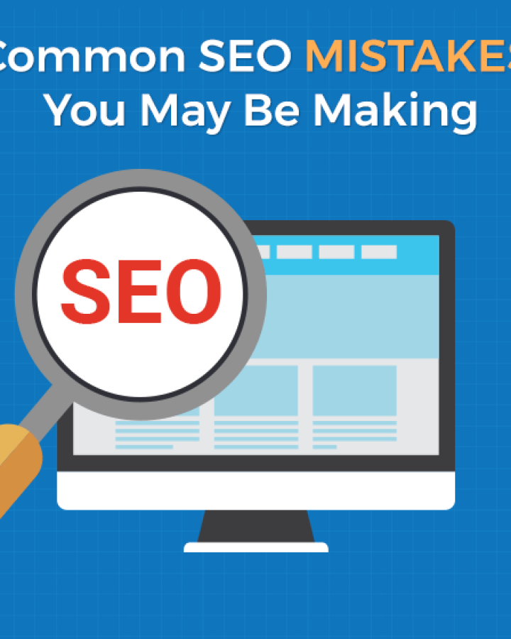 Common-SEO-Mistakes-You-May-Be-Making